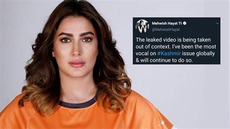 mehwish hayat leaked video|Mehwish Hayat clarifies misconstrued remarks on Kashmir issue